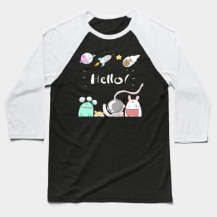 Hello Space! Baseball T-Shirt